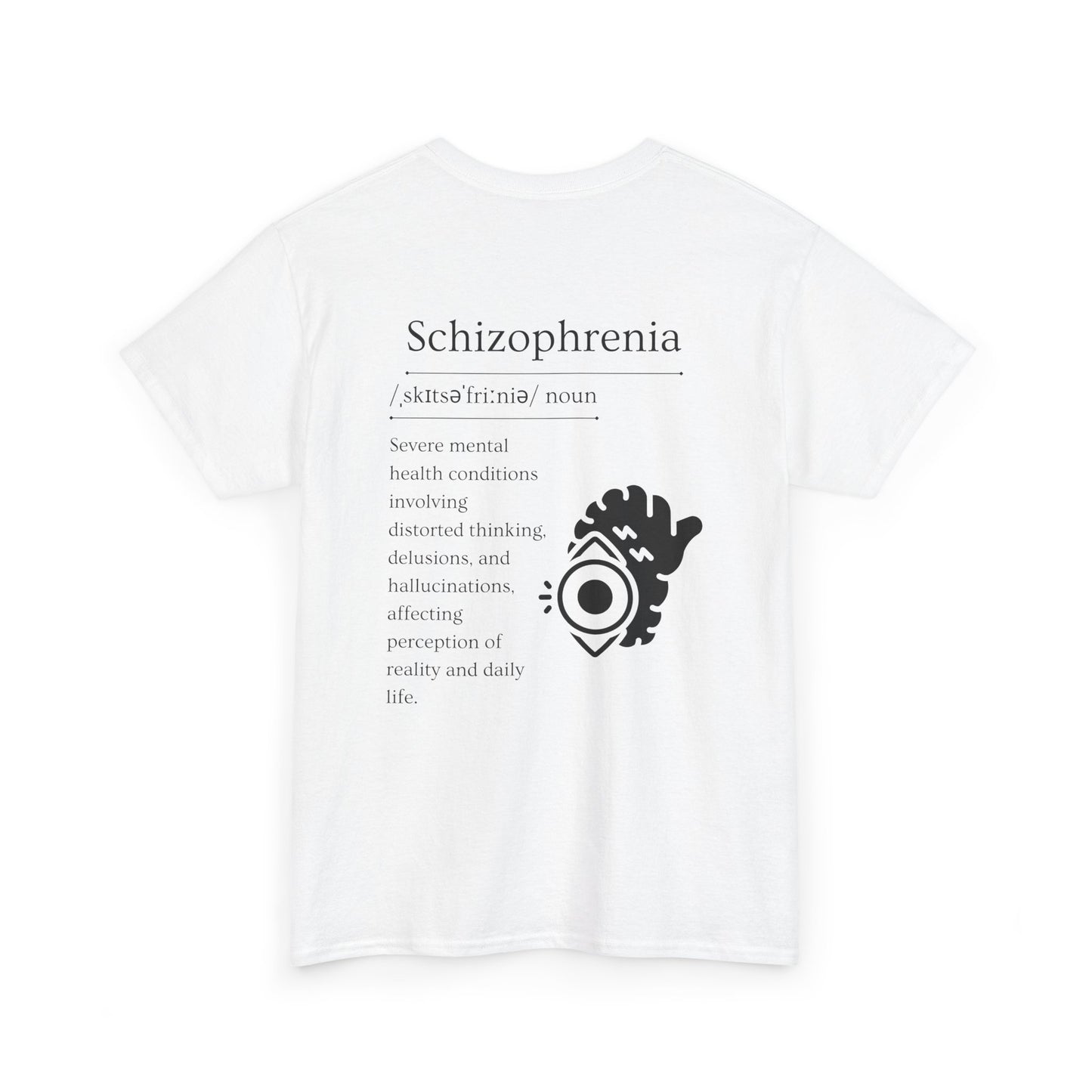 Schizophrenia Awareness Shirt